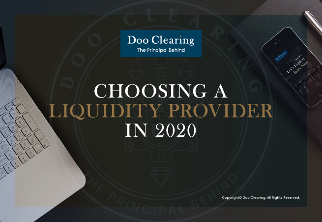 Choosing a Reliable, Trustworthy Liquidity Provider in 2020